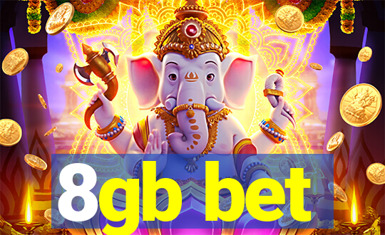 8gb bet